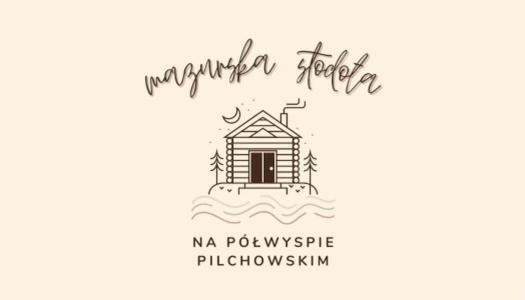Mazurska Stodola Na Polwyspie Pilchowskim Pilchy Екстериор снимка